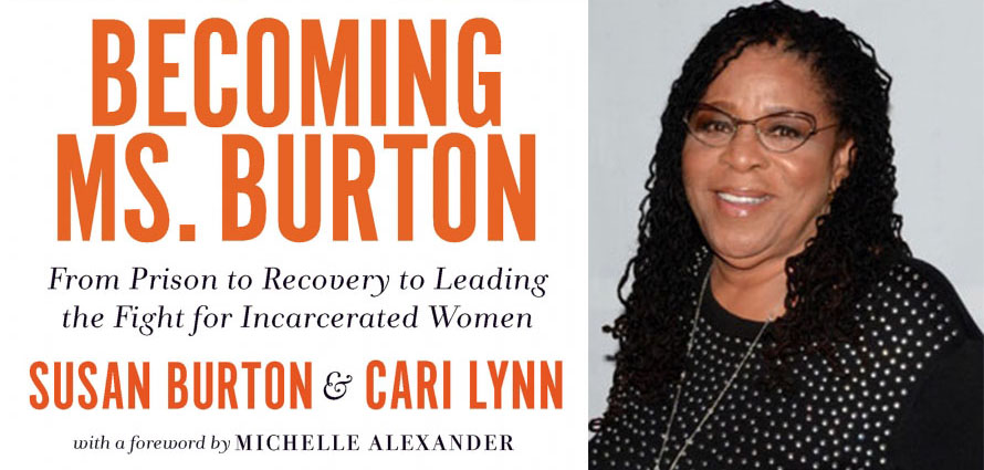 Becoming Ms. Burton Reentry Healing and a New Way of Life The